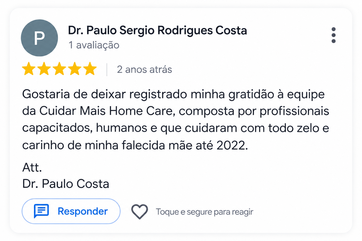 Avaliação de 5 estrelas no Google de uma família atendida